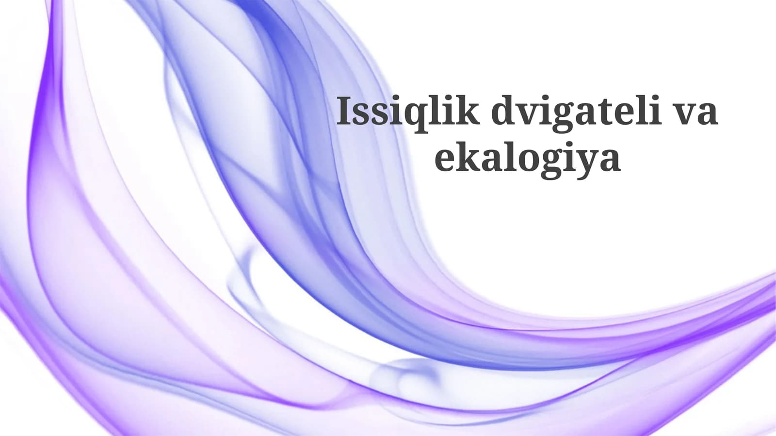 Issiqlik dvigatelivaekalogiya
