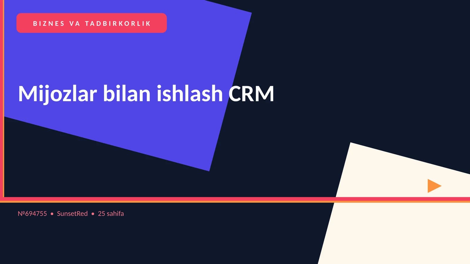 Mijozlar bilan ishlash CRM