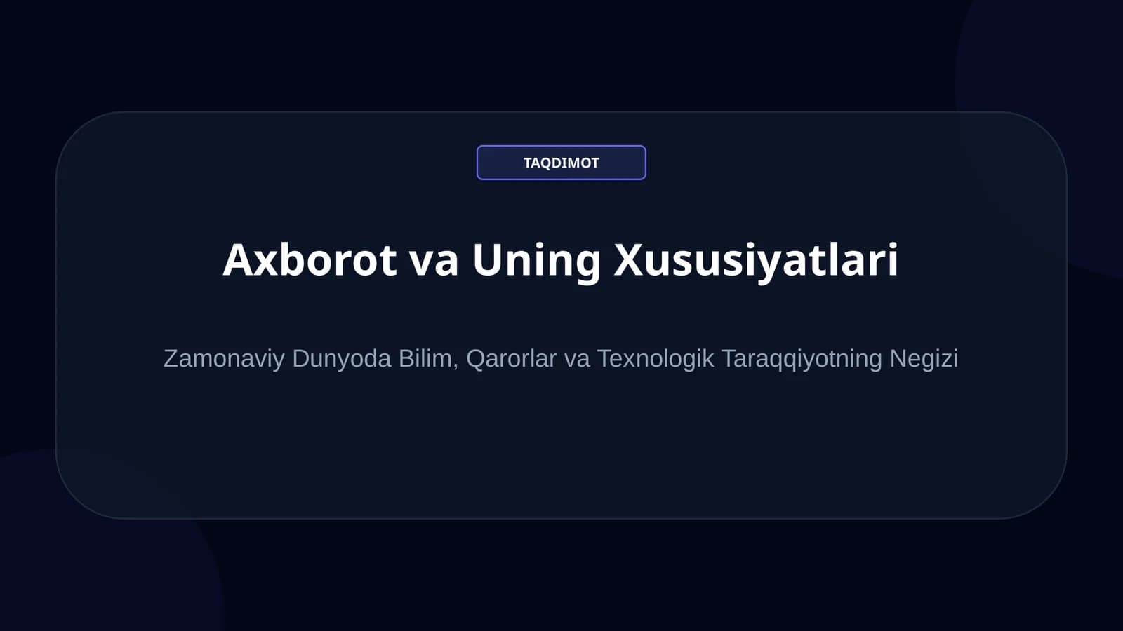 Axborot va Uning Xususiyatlari