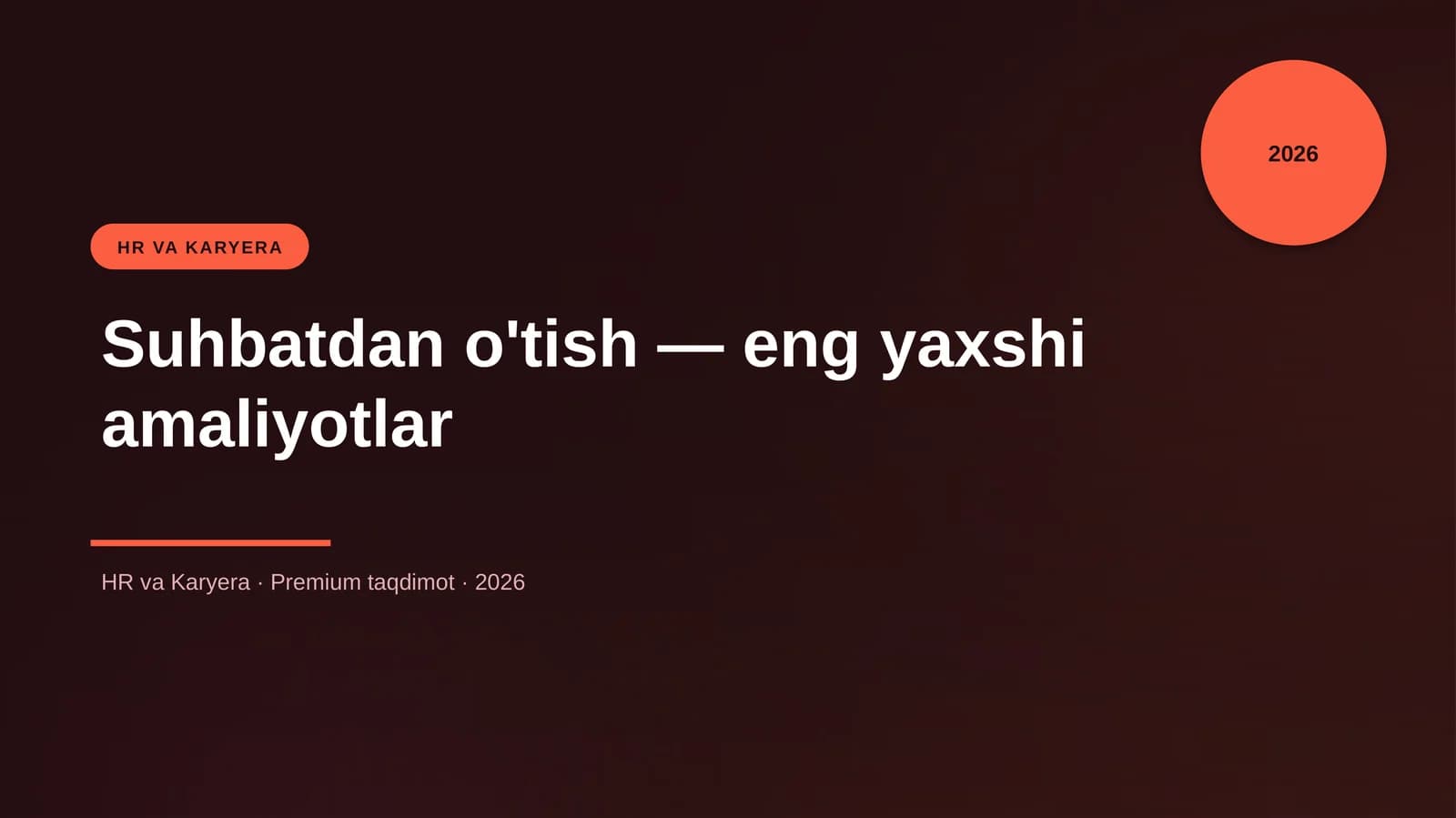Suhbatdan o'tish — eng yaxshi amaliyotlar