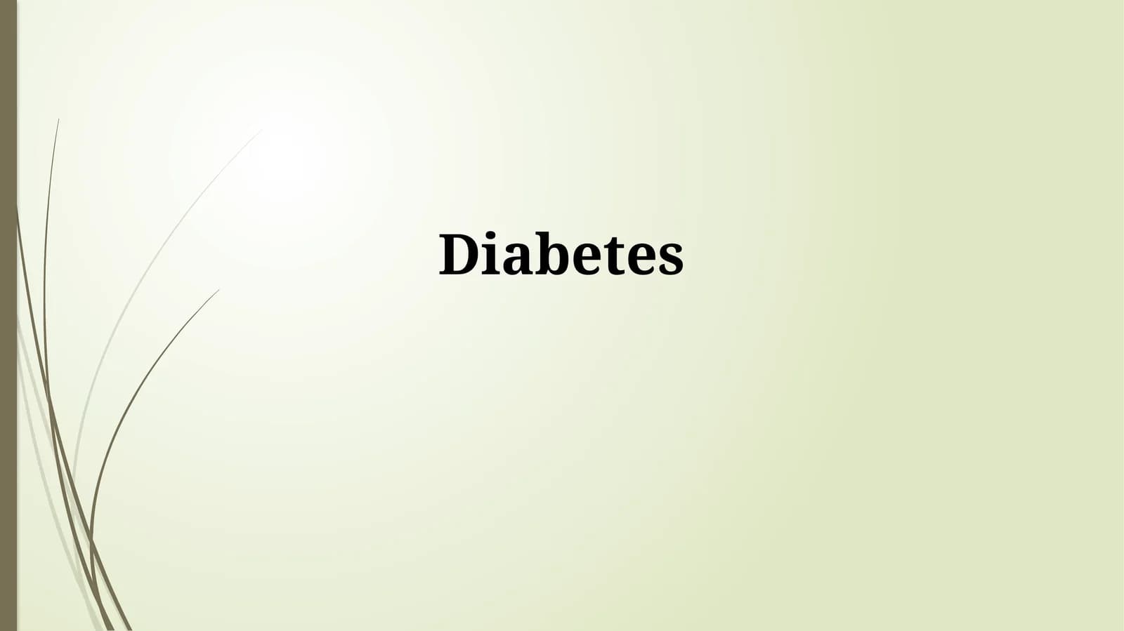 Diabetes