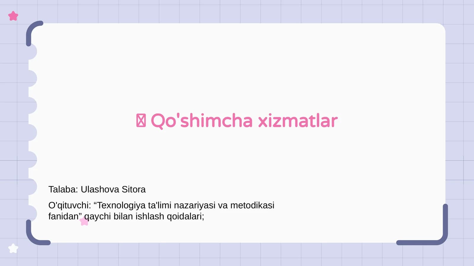 Qo'shimcha xizmatlar