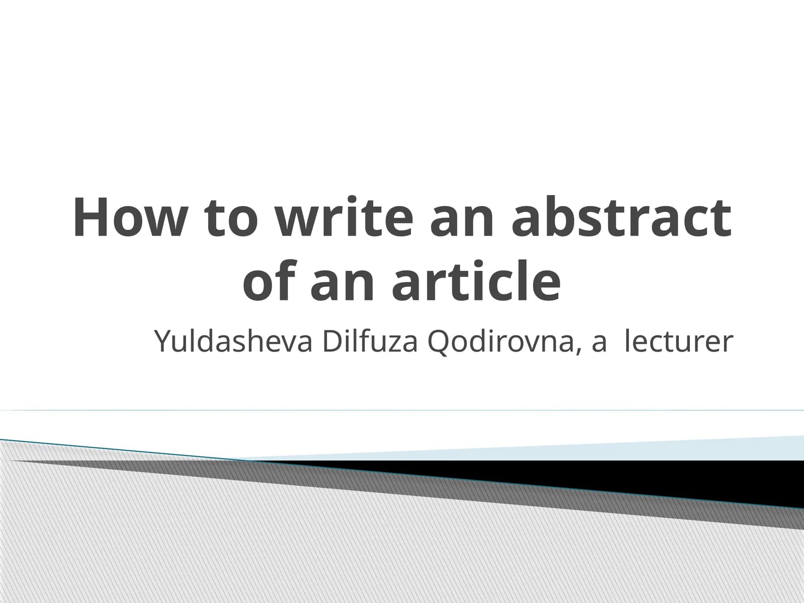 How to write an abstract of an article