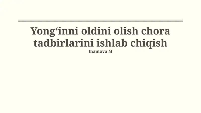 Yongʻinni oldini olish chora tadbirlarini ishlab chiqish