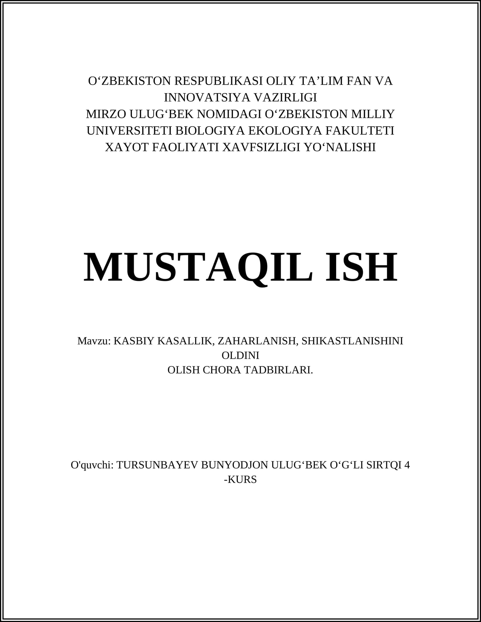 KASBIY KASALLIK, ZAHARLANISH, SHIKASTLANISHINI OLDINI OLISH CHORA TADBIRLARI