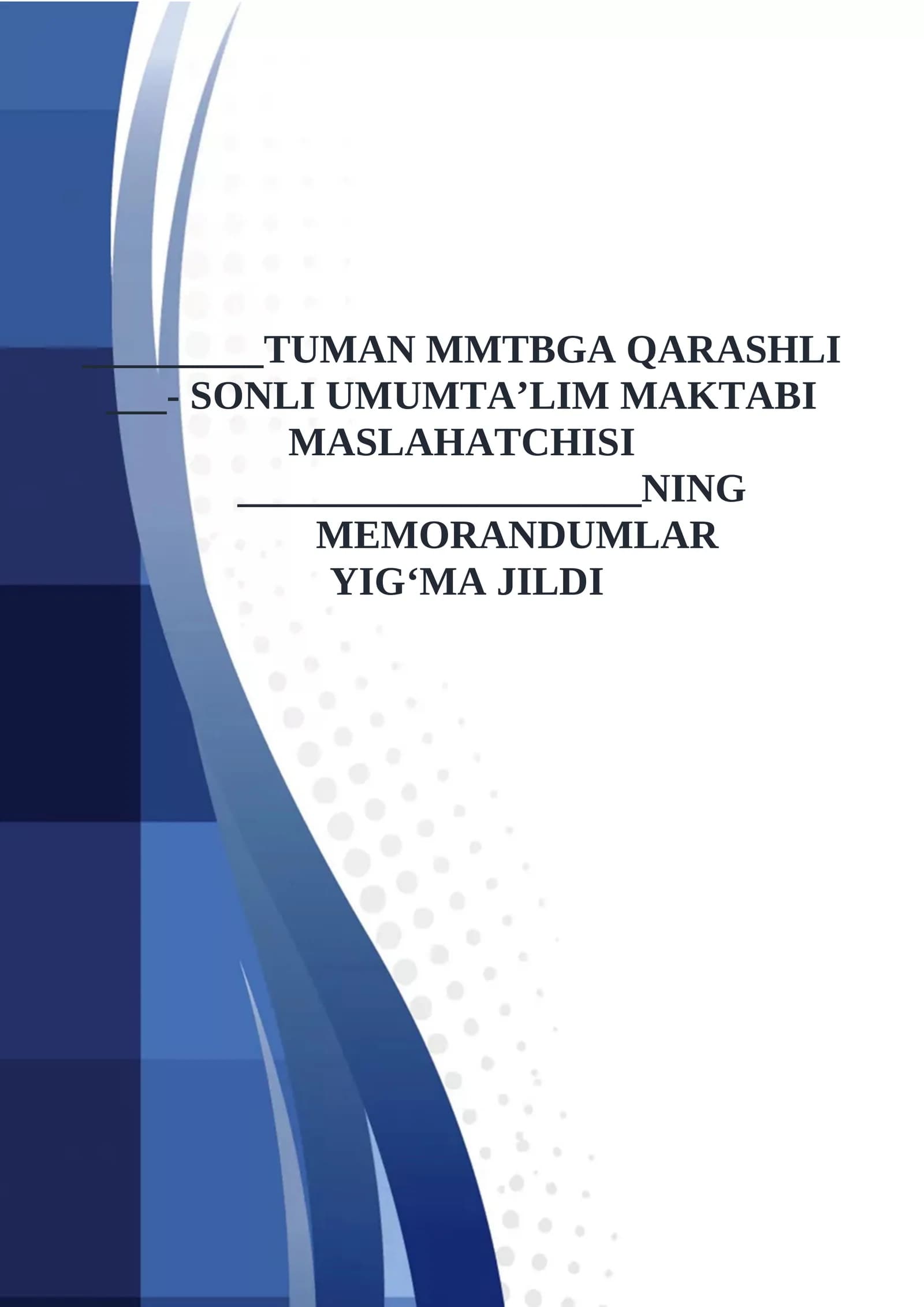 MEMORANDUMLAR YIG‘MA JILDI