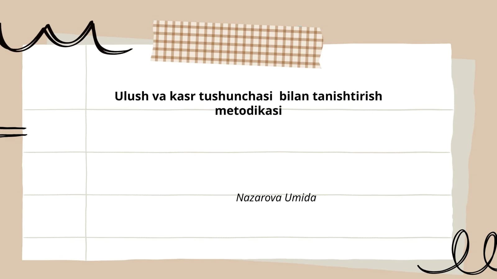 Ulush va kasr tushunchasi bilan tanishtirish metodikasi