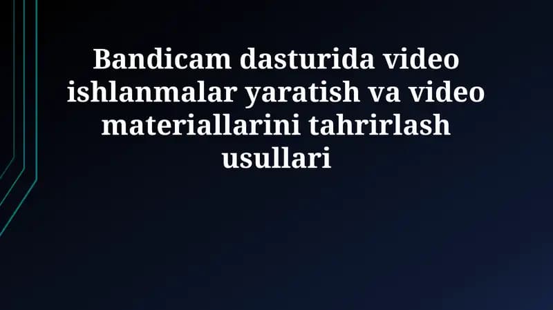Bandicam dasturi