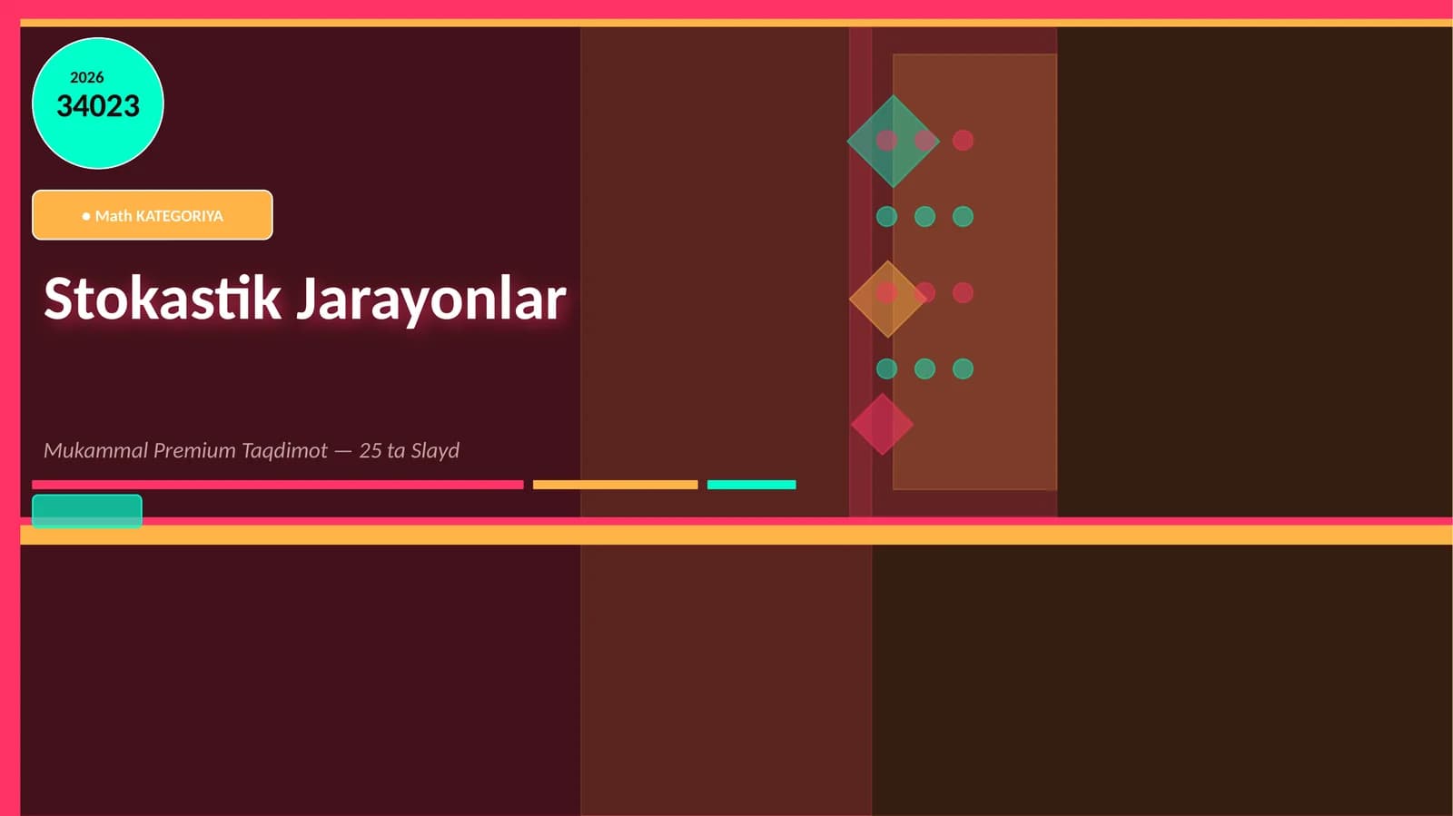 Stokastik Jarayonlar Mukammal Premium Taqdimot