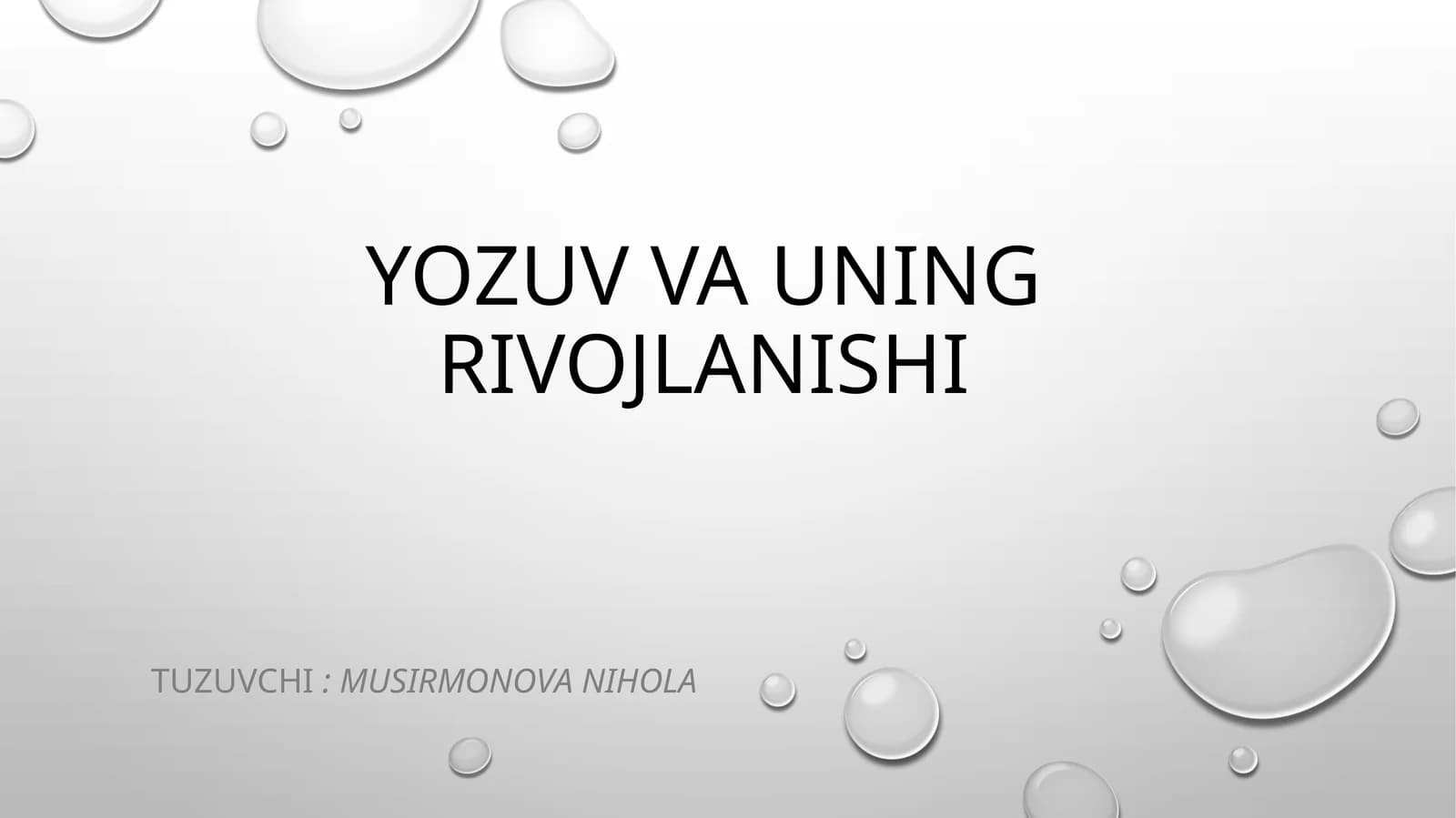 YOZUV VA UNING RIVOJLANISHI