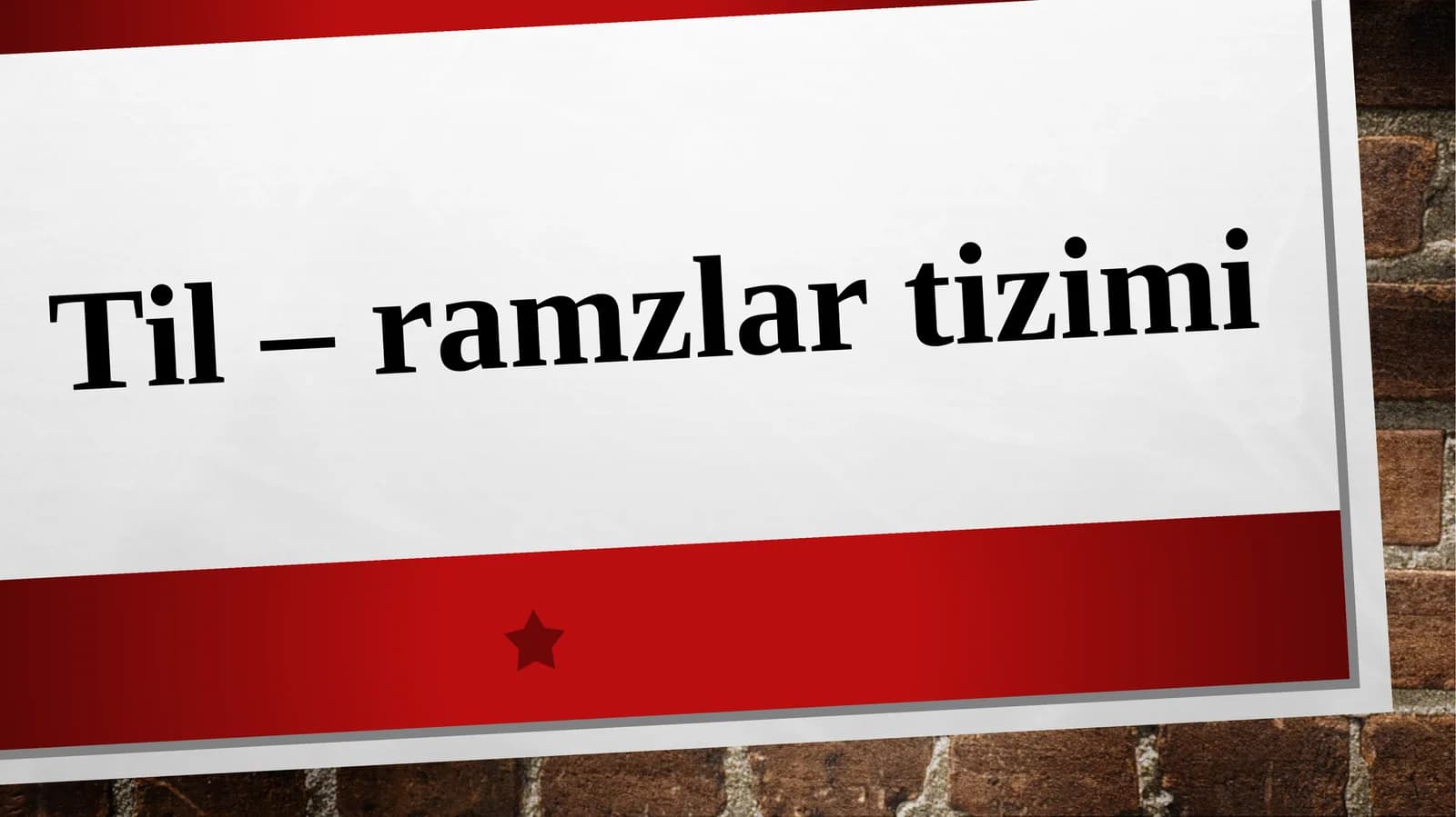 Til – ramzlar tizimi