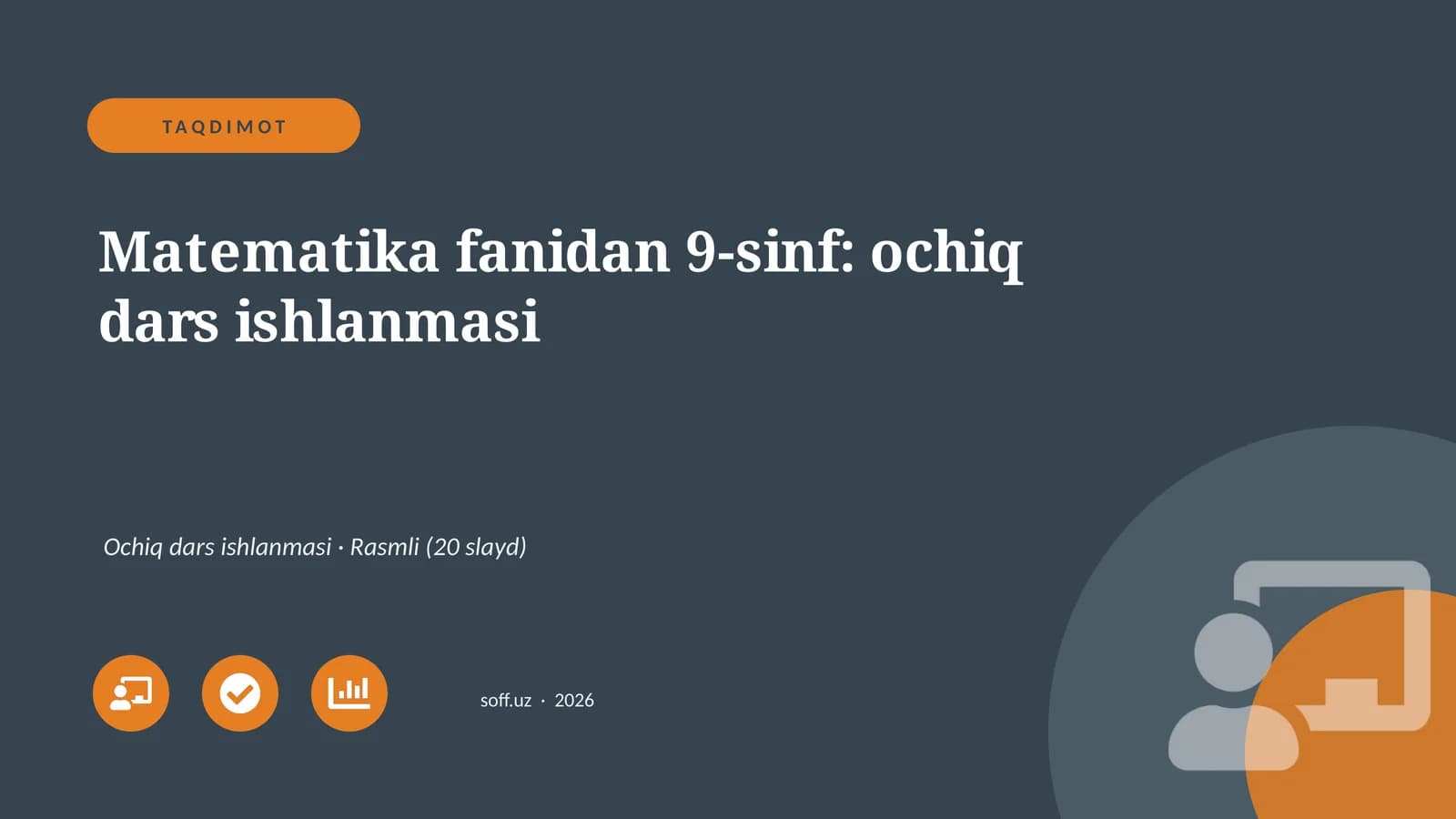 Matematika fanidan 9-sinf: ochiq dars ishlanmasi