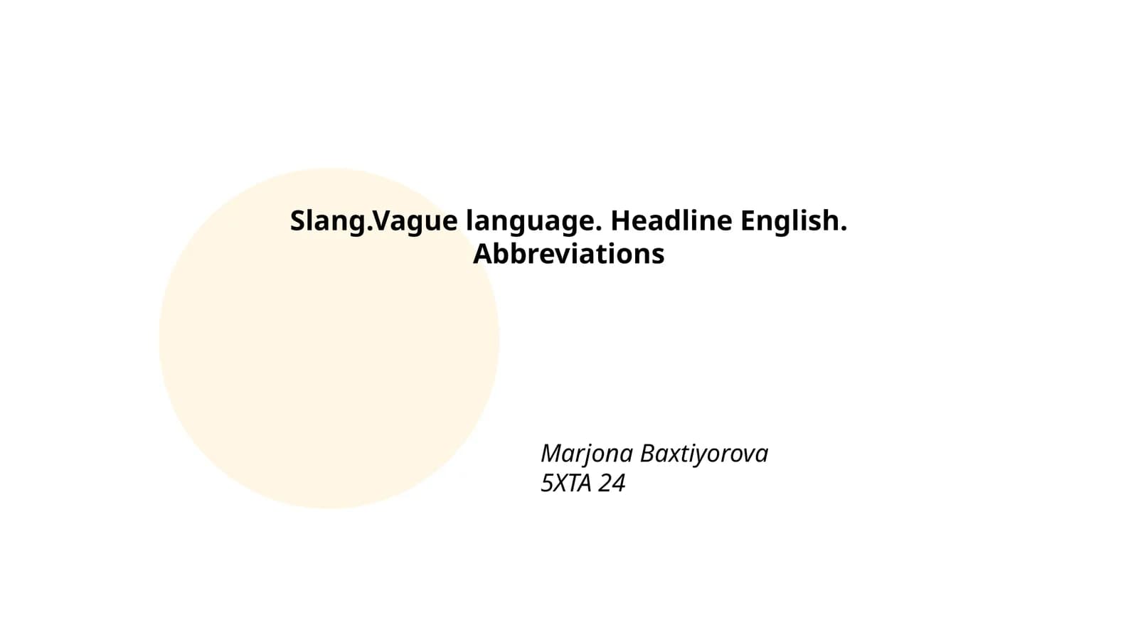 Evolution of Slang in Modern English