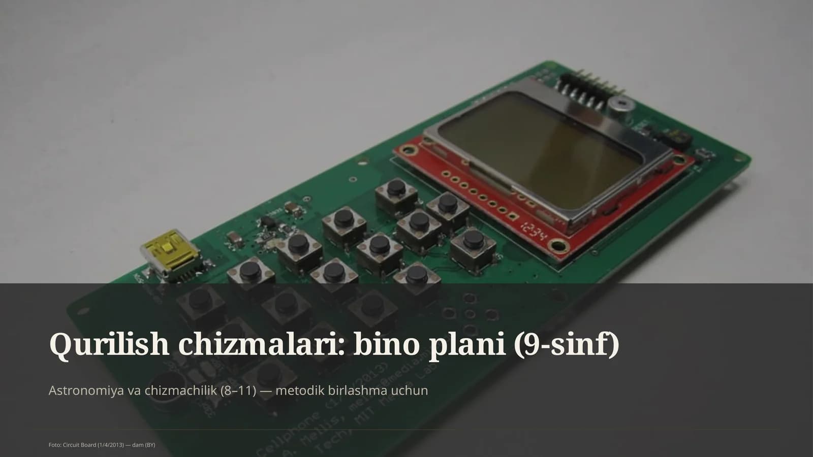 Qurilish chizmalari: bino plani (9-sinf)