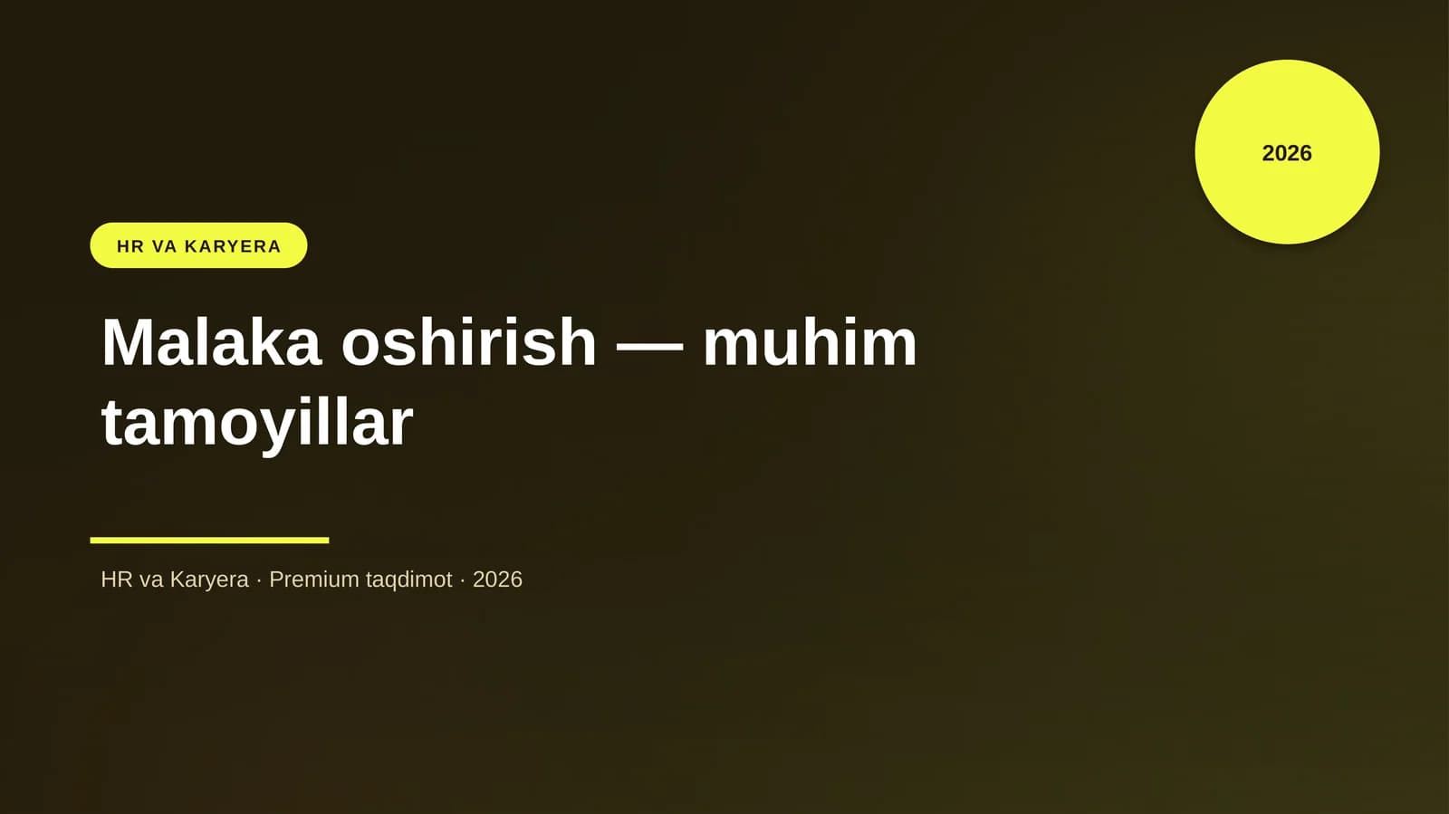 Malaka oshirish — muhim tamoyillar
