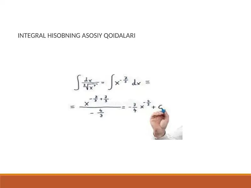 INTEGRAL HISOBNING ASOSIY QOIDALARI