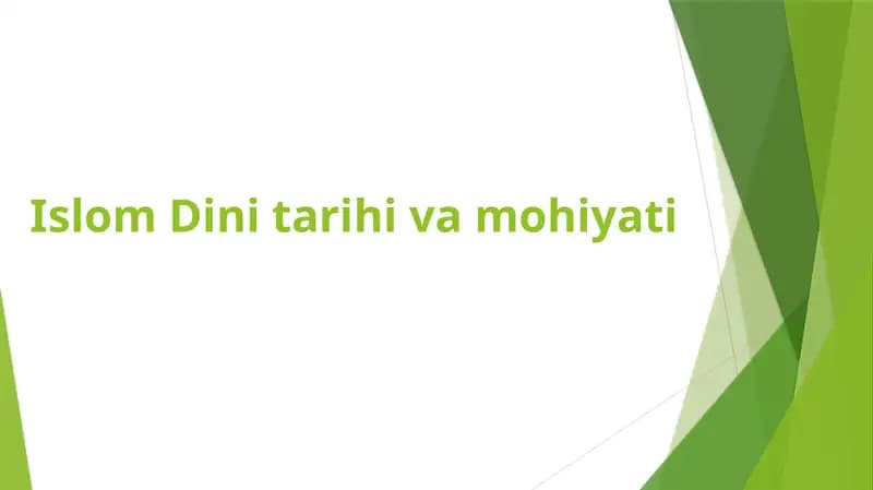 Islom Dini Tarihi va Mohiyati