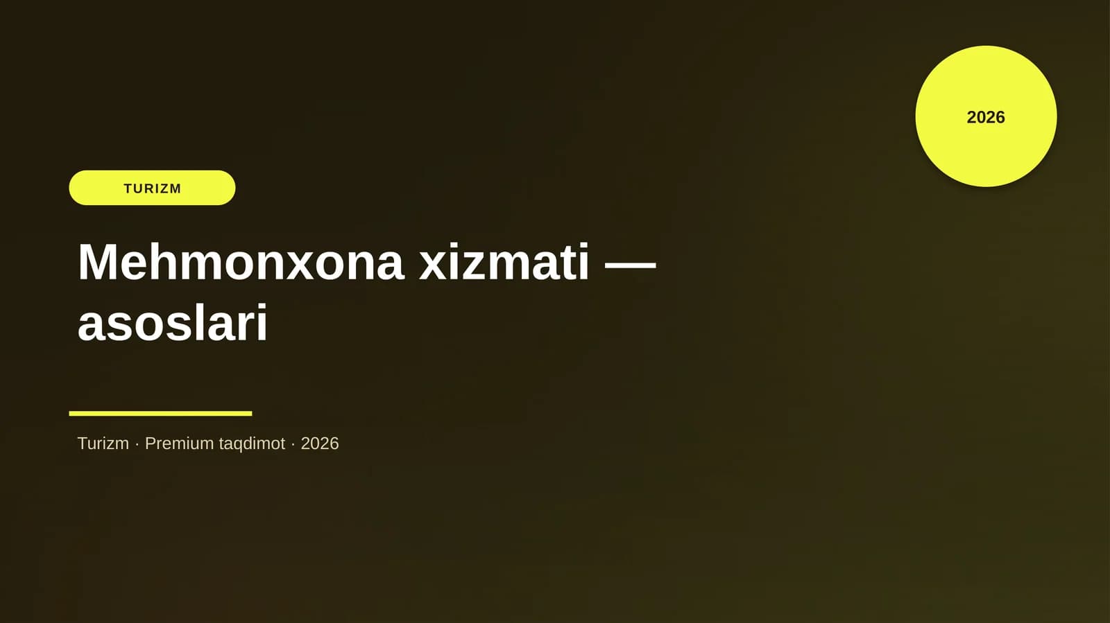 Mehmonxona xizmati — asoslari