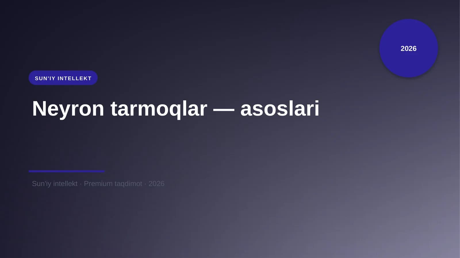 Neyron tarmoqlar — asoslari