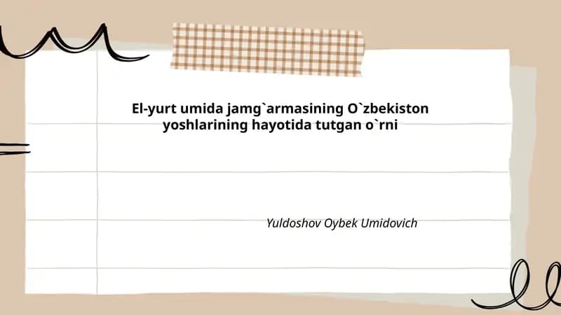 El-yurt umida jamg`armasining O`zbekiston yoshlarining hayotida tutgan o`rni
