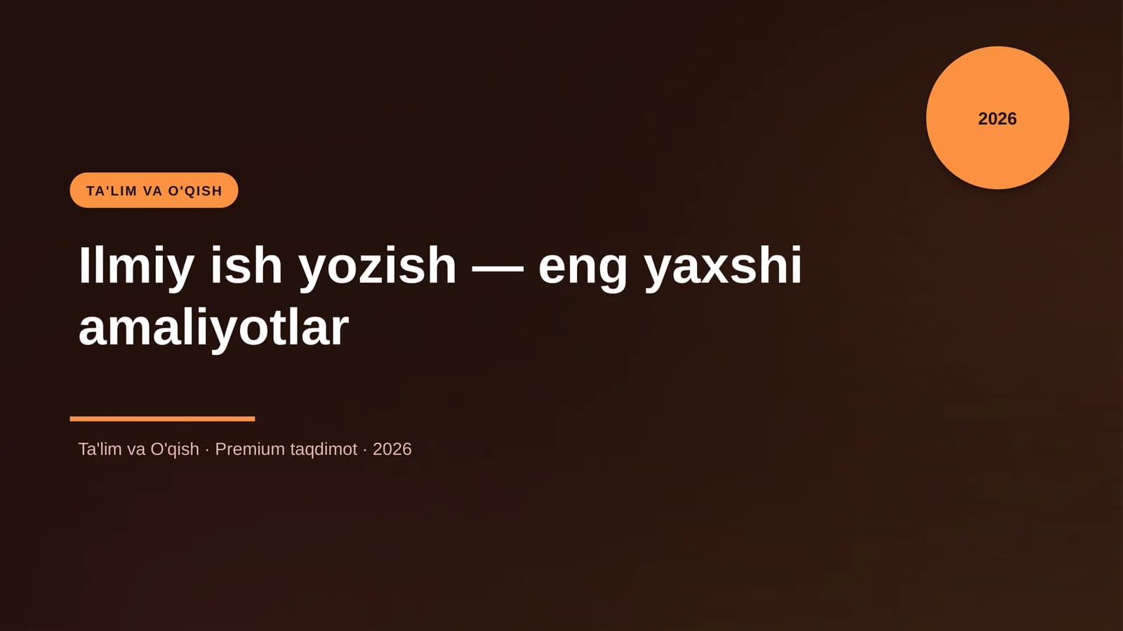 Ilmiy ish yozish — eng yaxshi amaliyotlar