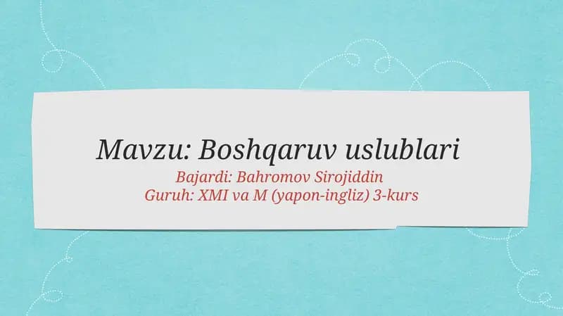 Boshqaruv uslublari