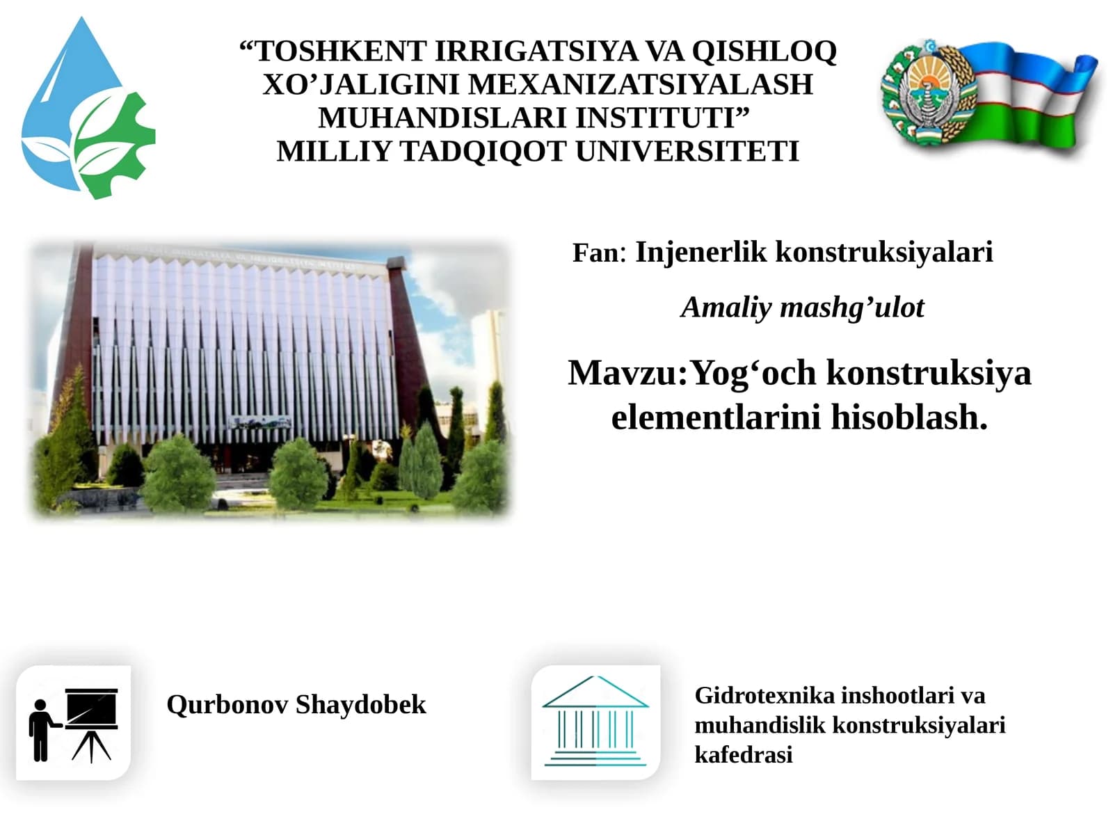 Yog‘och konstruksiya elementlarini hisoblash