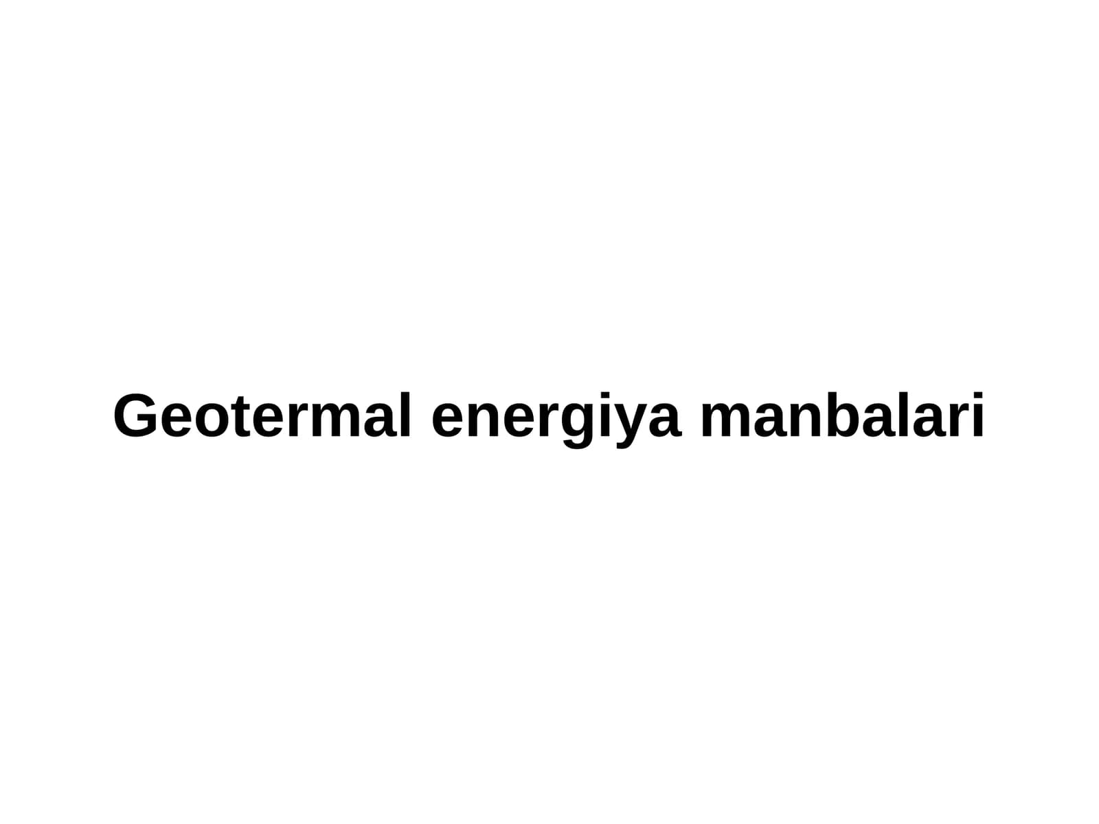Geotermal energiya manbalari