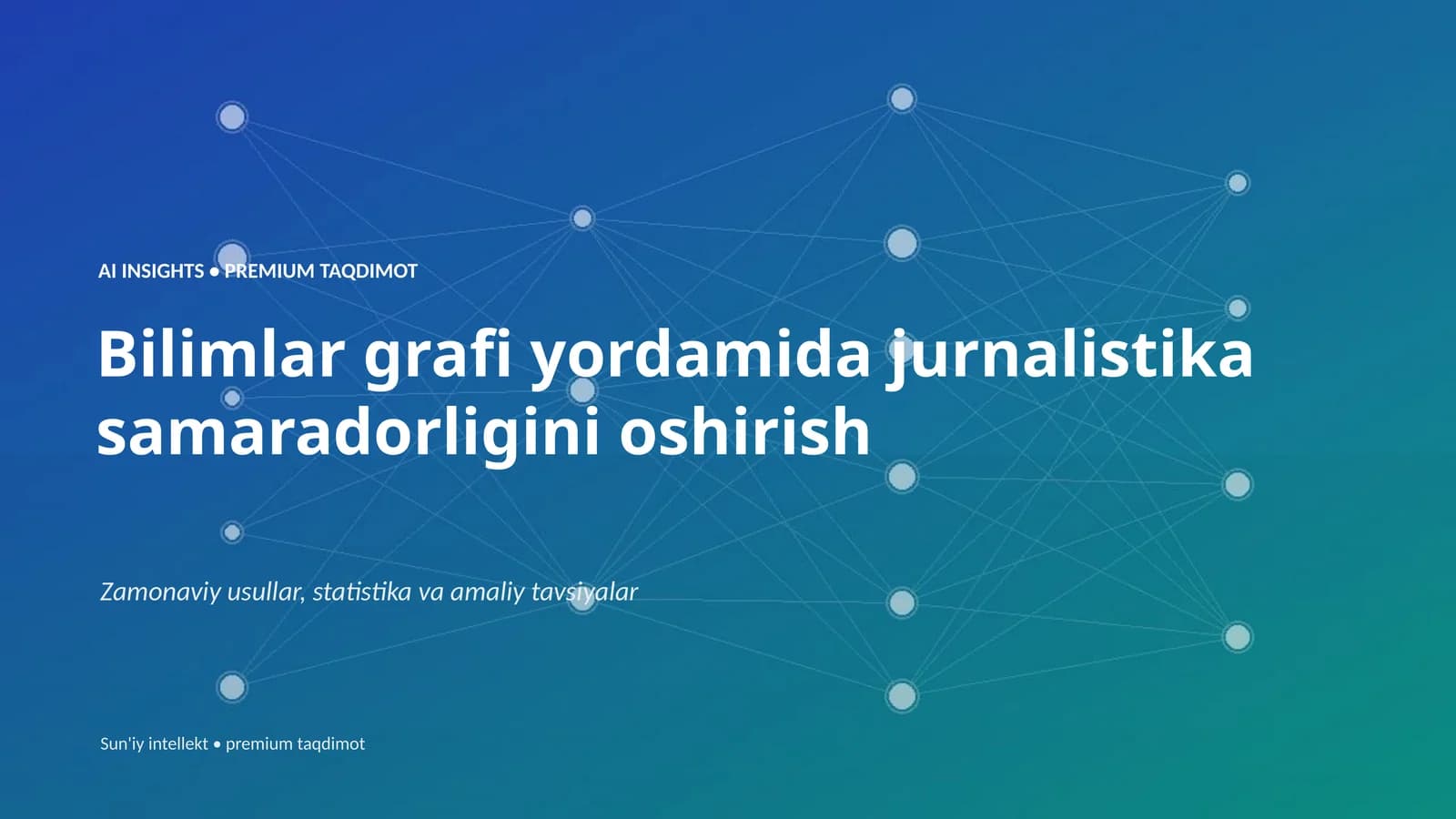 Sun'iy intellekt • premium taqdimot