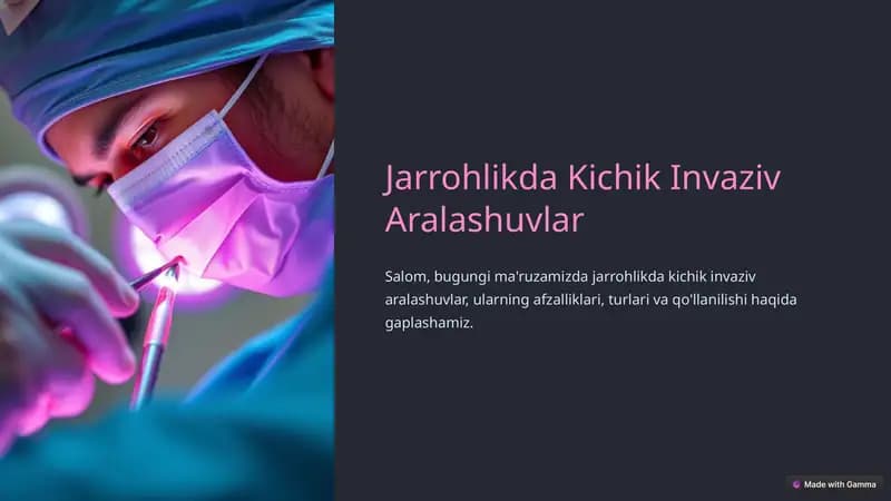 Jarrohlikda Kichik Invaziv Aralashuvlar