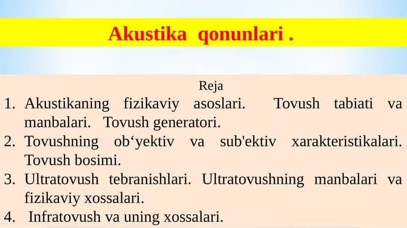 Akustika  qonunlari .