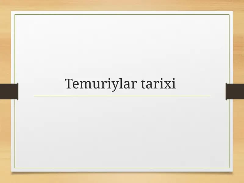 Temuriylar tarixi. slayd