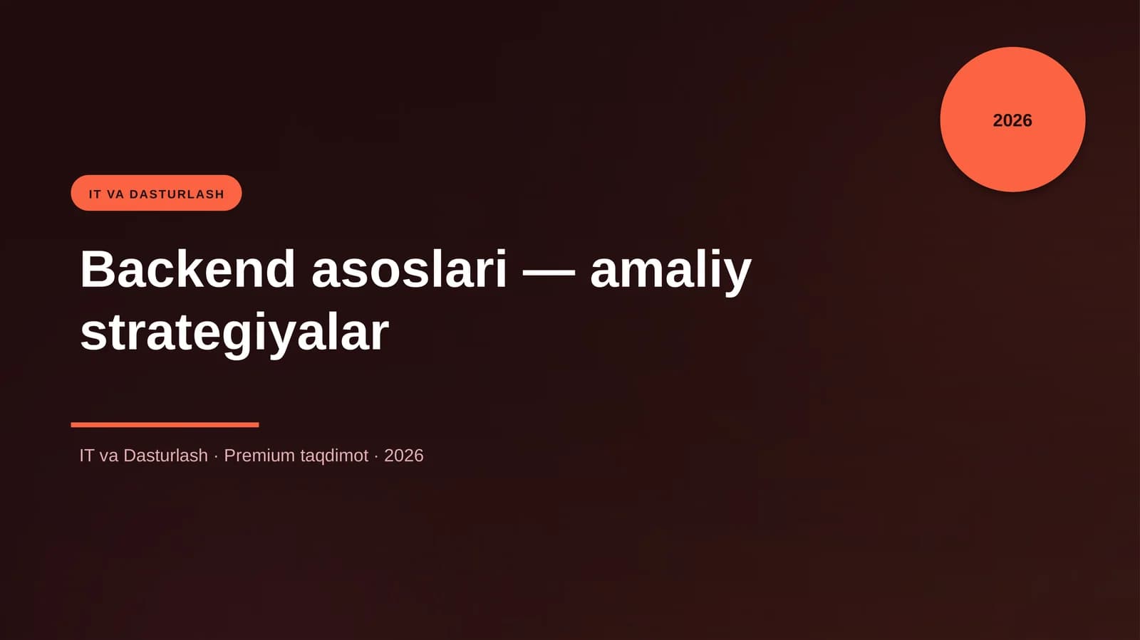 Backend asoslari — amaliy strategiyalar