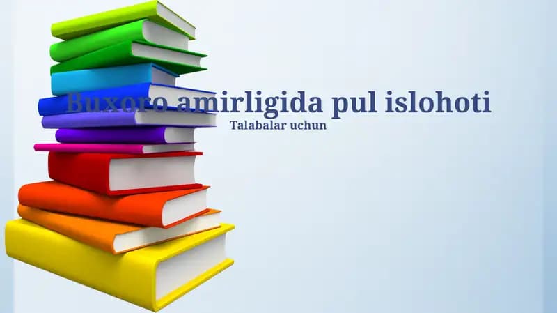 Buxoro amirligida pul islohoti
