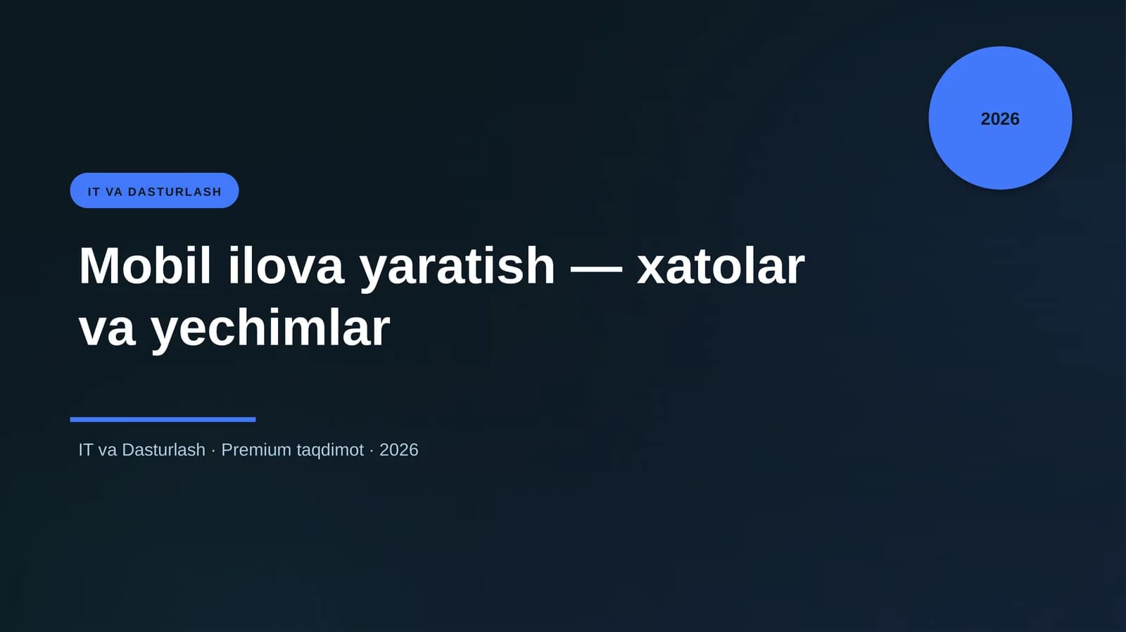 Mobil ilova yaratish — xatolar va yechimlar