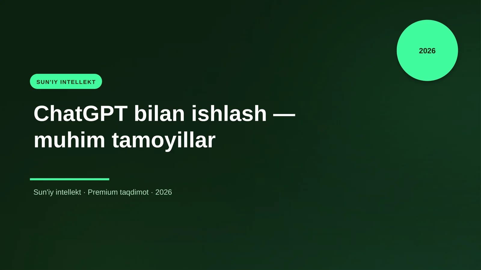 ChatGPT bilan ishlash — muhim tamoyillar
