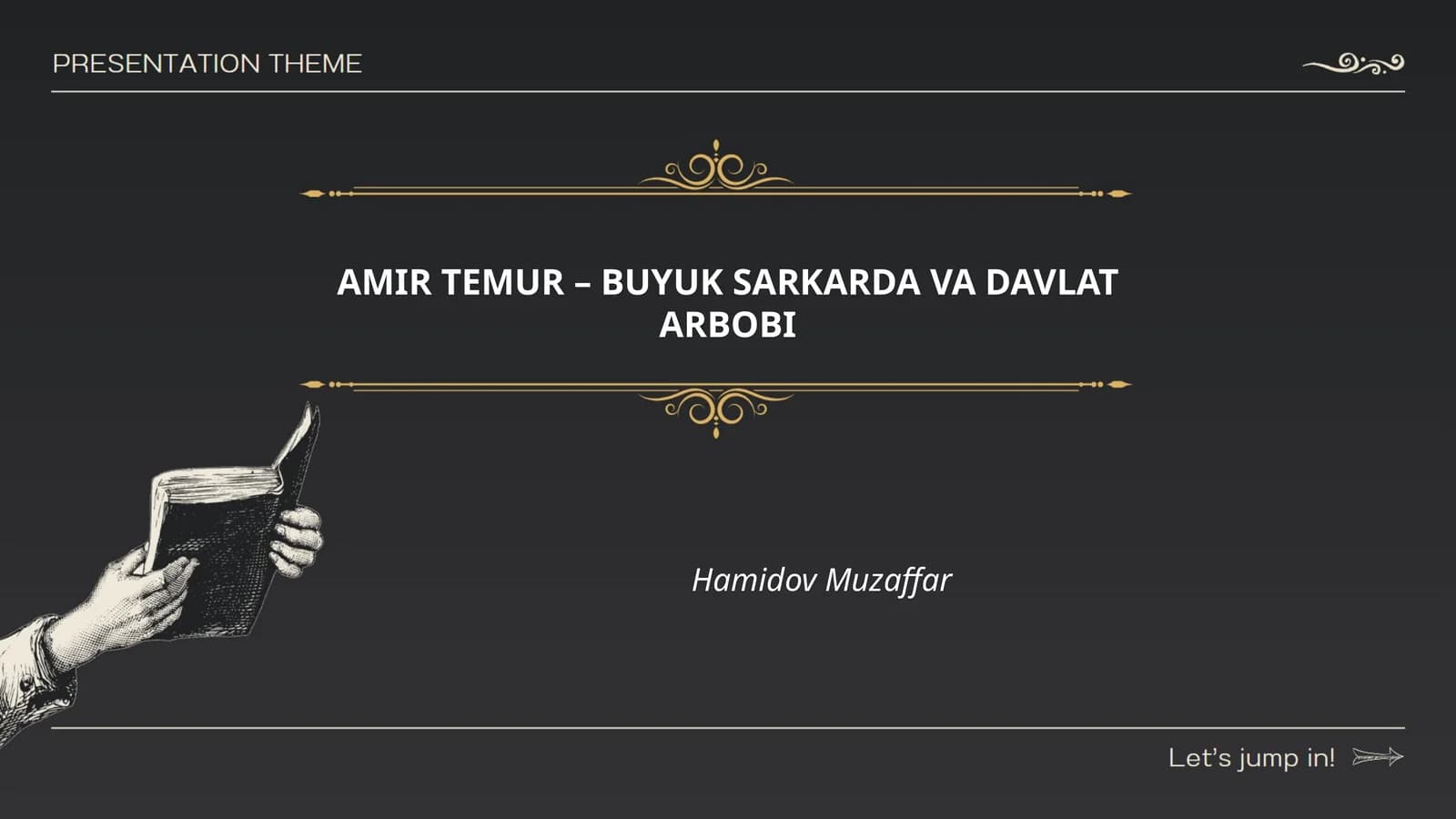 AMIR TEMUR – BUYUK SARKARDA VA DAVLAT ARBOBI