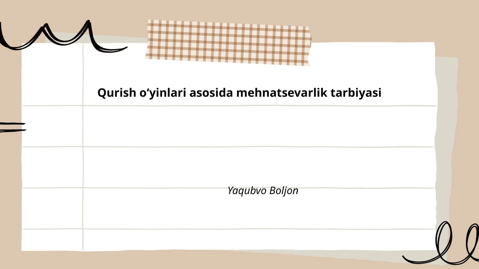 Qurish oʻyinlari asosida mehnatsevarlik tarbiyasi