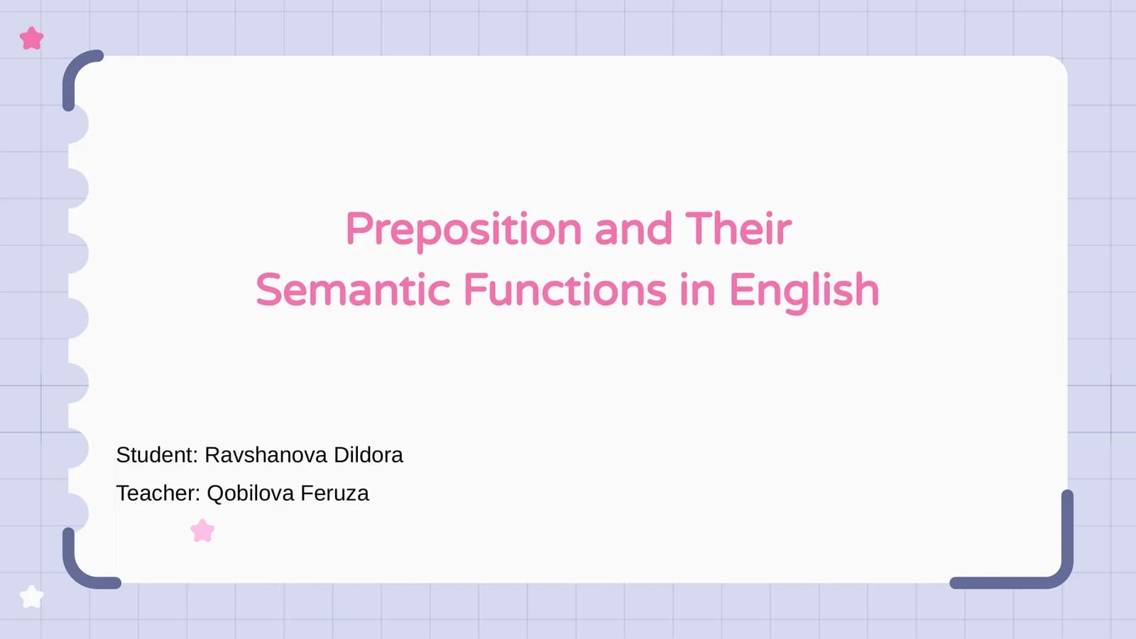 Preposition and Their Semantic Functions in English