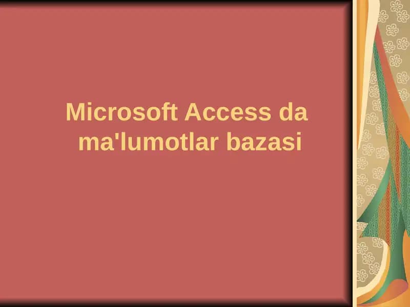 Microsoft Access dama'lumotlar bazasi
