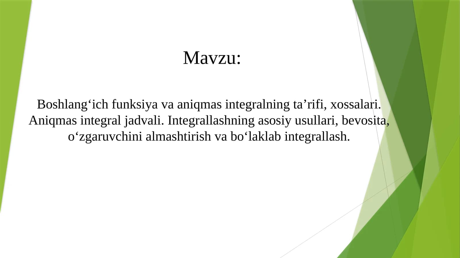 Boshlang‘ich funksiya va aniqmas integralning ta’rifi