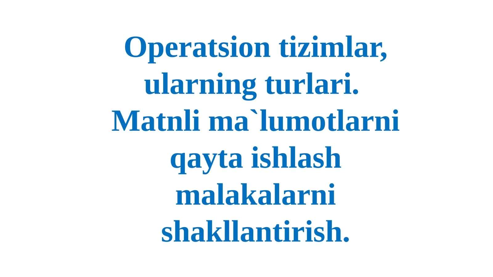 OPERATSION TIZIMLAR