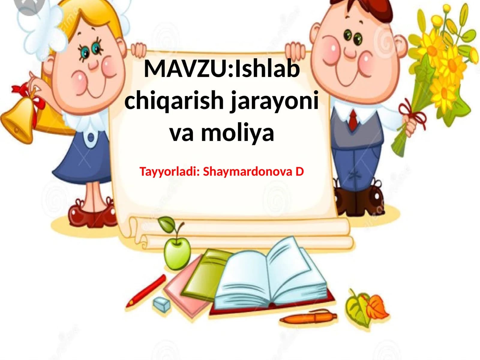 Ishlabchiqarishjarayonivamoliya