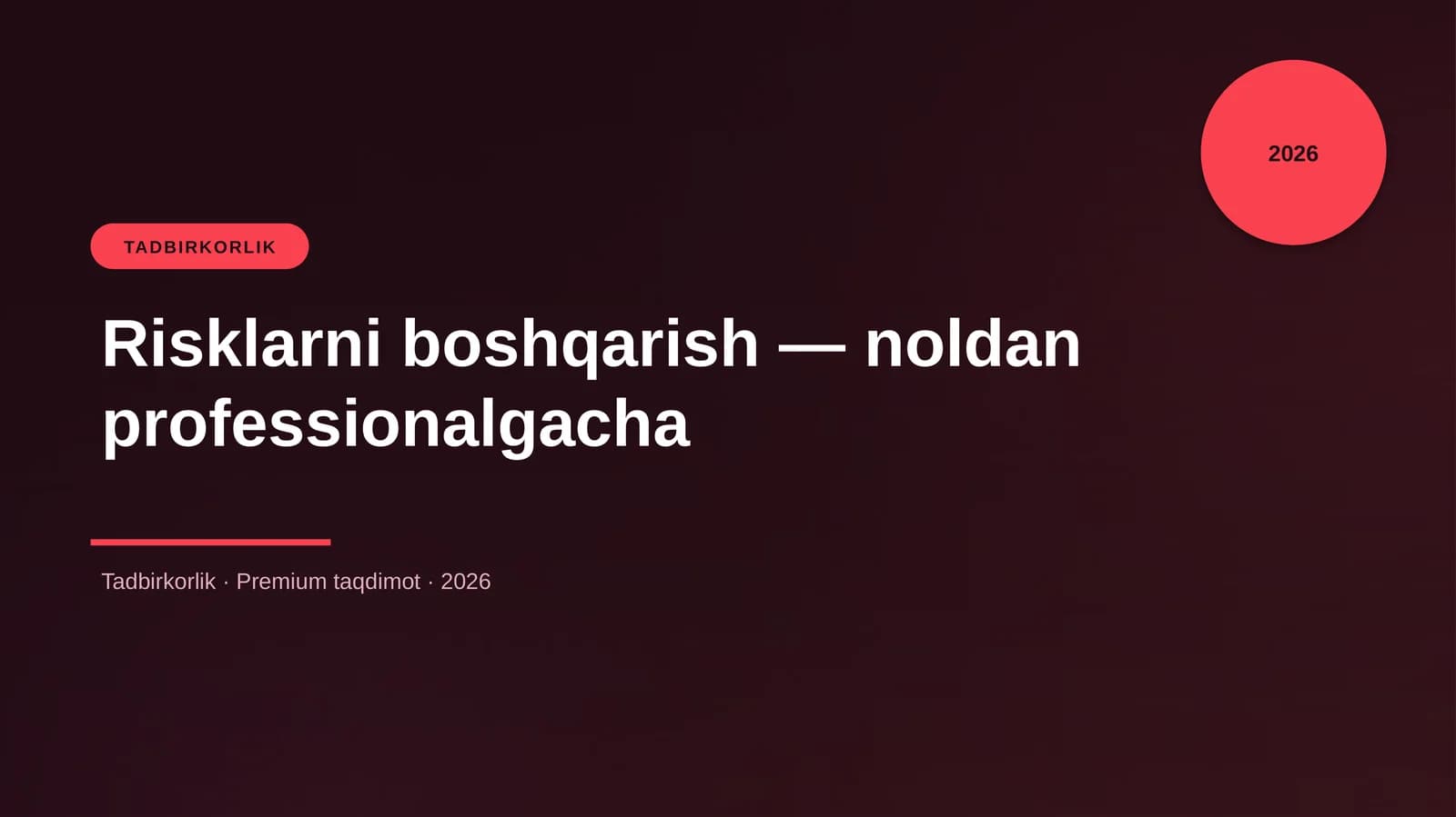 Risklarni boshqarish — noldan professionalgacha