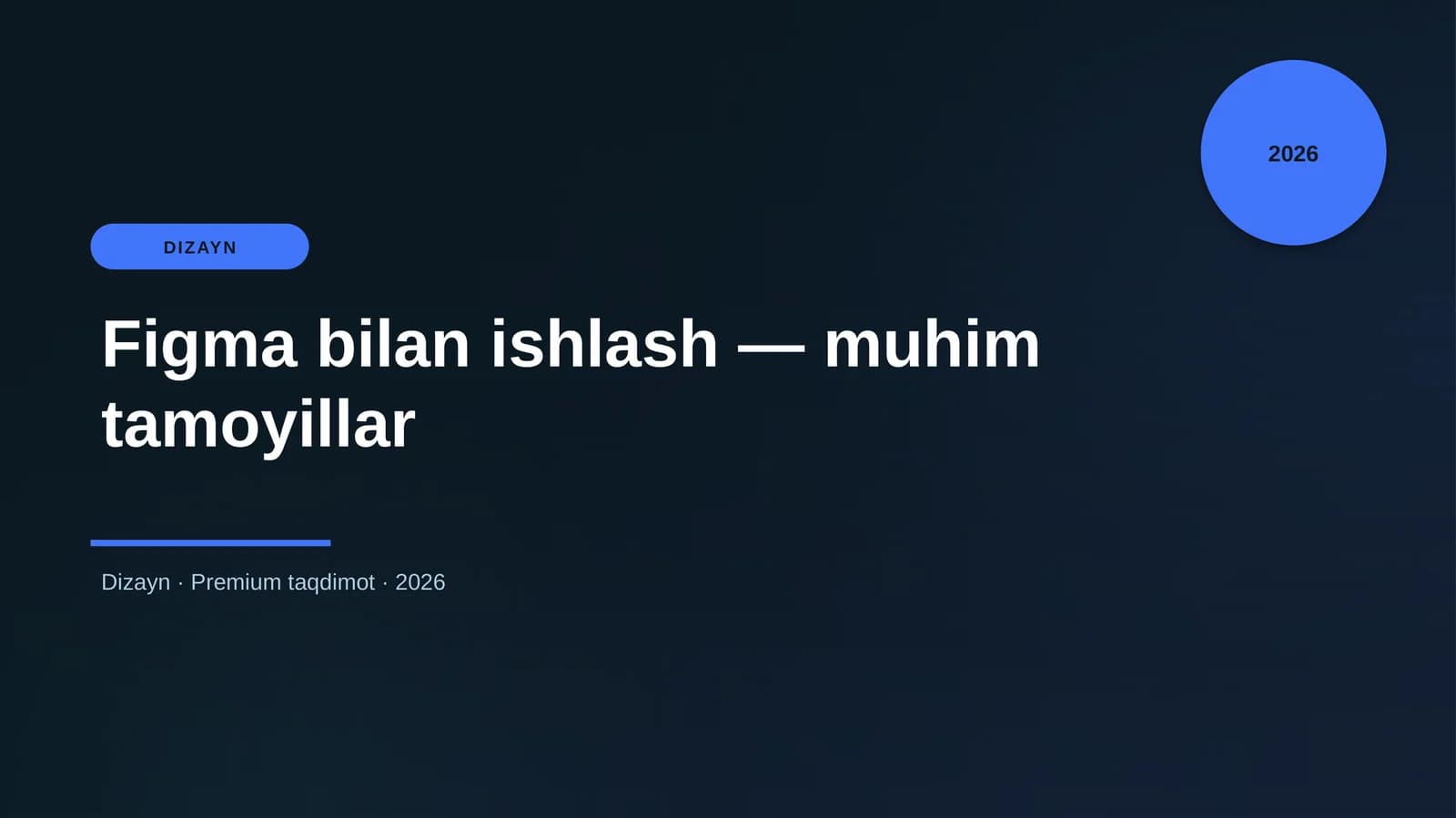 Figma bilan ishlash — muhim tamoyillar