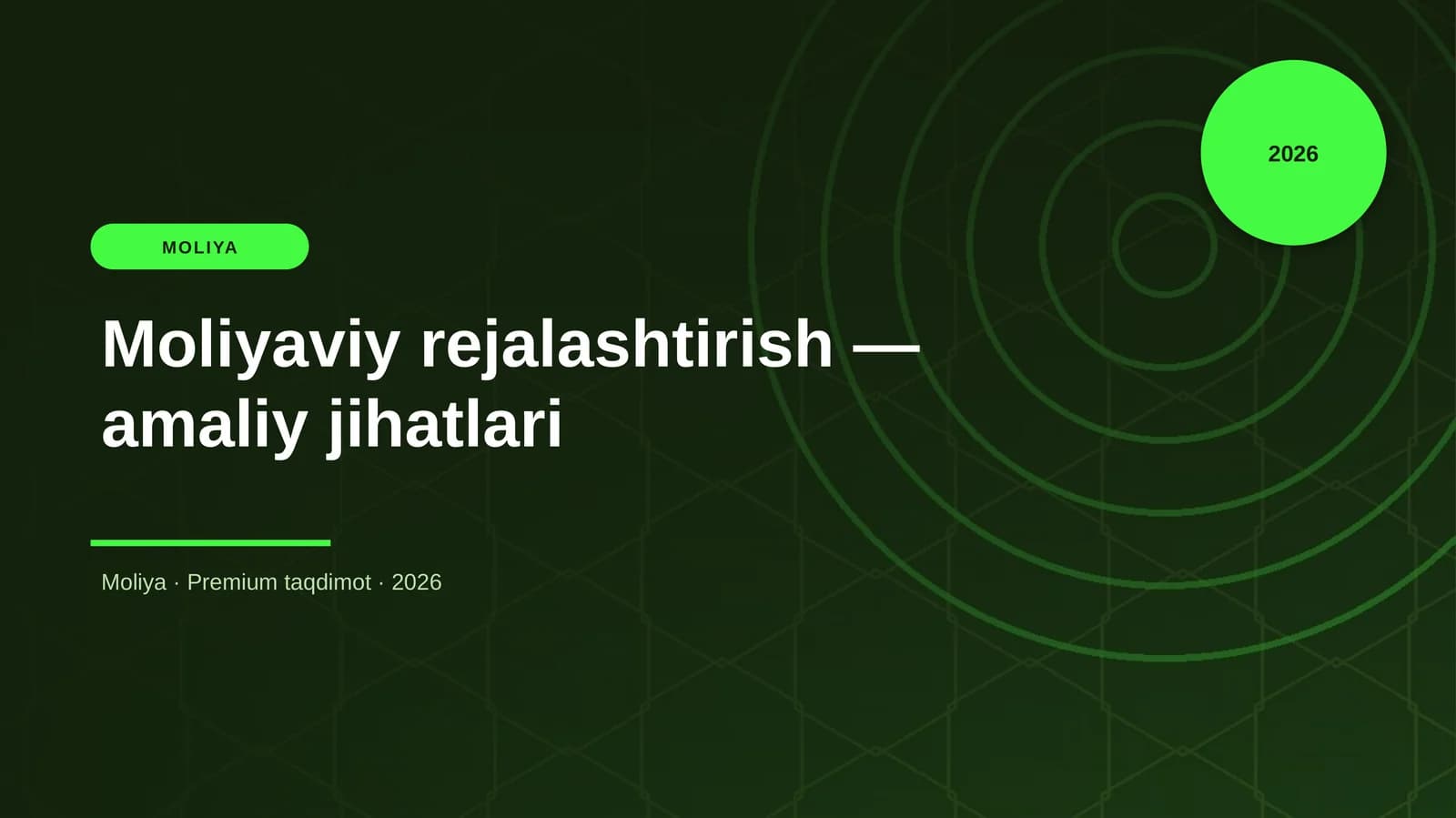 Moliyaviy rejalashtirish — amaliy jihatlari