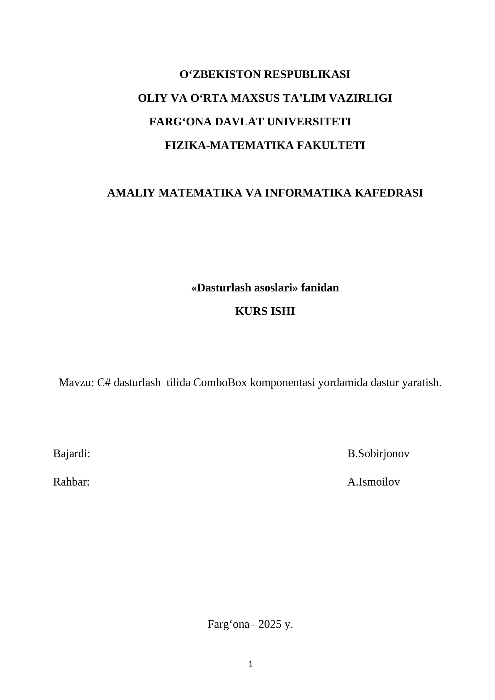 C# dasturlash  tilida ComboBox komponentasi yordamida dastur yaratish