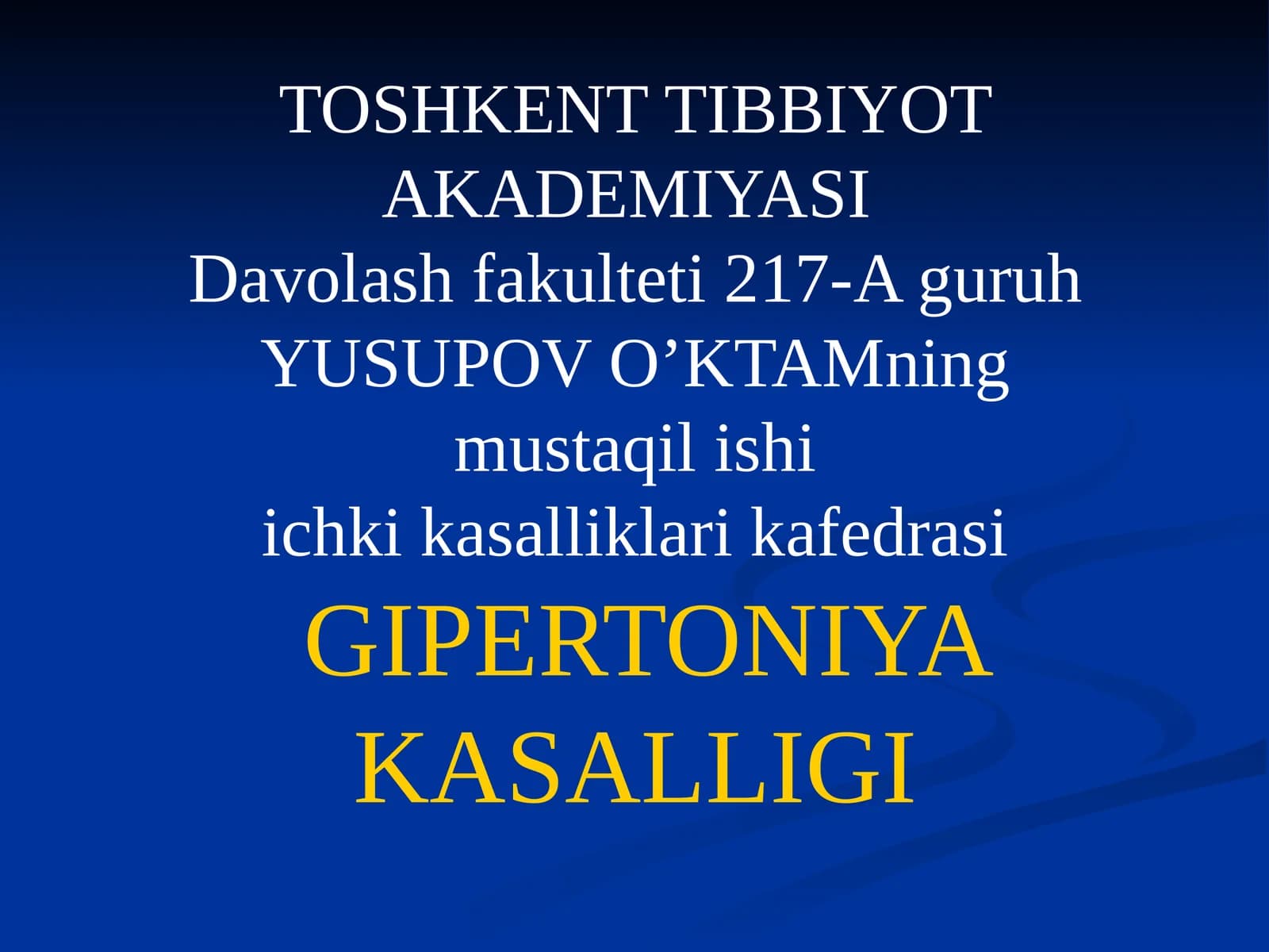 GIPERTONIYAKASALLIGI