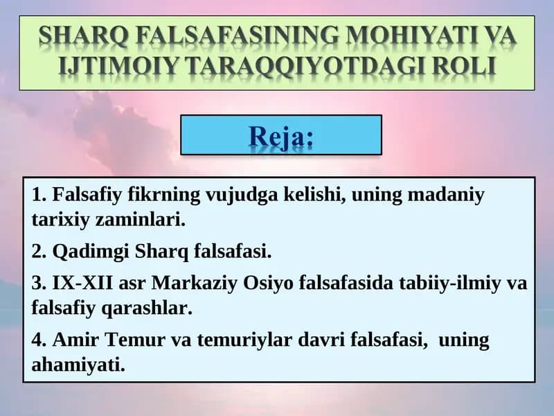 SHARQ FALSAFASINING MOHIYATI VA IJTIMOIY TARAQQIYOTDAGI ROLI