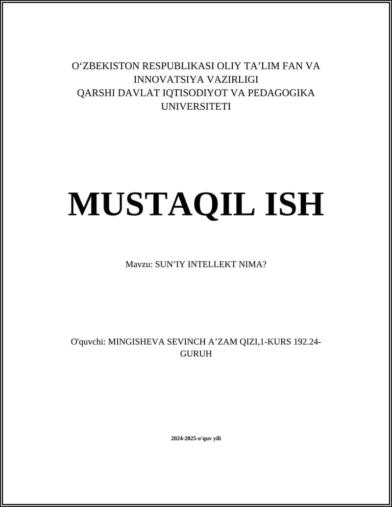 SUNʼIY INTELLEKT NIMA?